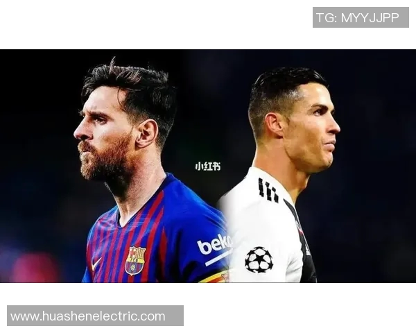 2010年代足球巨星风采：梅西、C罗、内马尔等人引领时代潮流